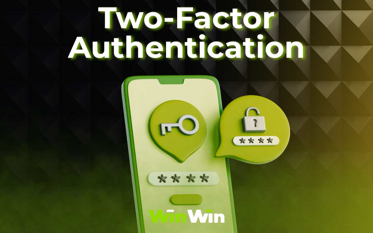 Two-Factor Authentication for WinWin